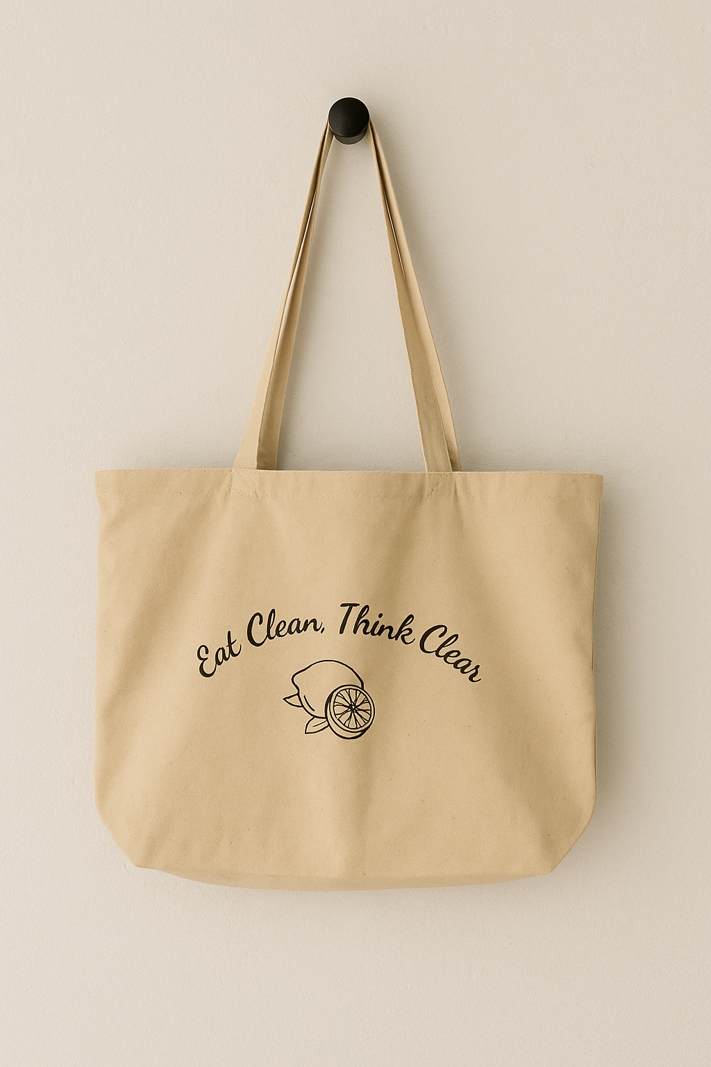 Eat Clean, Think Clear : Organic Cotton Market Tote